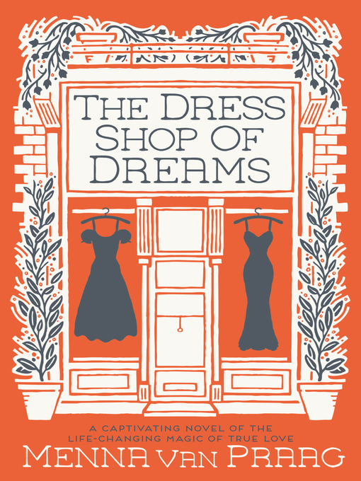 Title details for The Dress Shop of Dreams by Menna Van Praag - Available